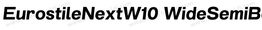 EurostileNextW10 WideSemiBd字体转换